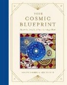 Monte Farber, Zerner Amy - Your Cosmic Blueprint