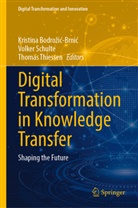 Kristina Bodrozic-Brnic, Kristina Bodrožić-Brnić, Volker Schulte, Thomas Thiessen - Digital Transformation in Knowledge Transfer