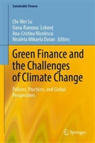Nicoleta Mihaela Doran, Oana-Ramona Lobonț, Oana-Ramona Lobon_, Oana-Ramona Lobont, Ana-Cristina Nicolescu, Ana-Cristina Nicolescu et al... - Green Finance and the Challenges of Climate Change