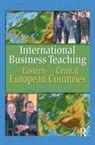 Erdener Kaynak, Kaynak Erdener, George Tesar, Tesar George - International Business Teaching in Eastern and Central European Countries