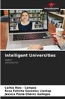 Jessica Paola Chávez Gallegos, Rosa Felicita Gonzáles Llontop, Carlos Rios - Campos - Intelligent Universities