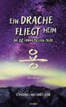 Chong-Mi Müller - Ein Drache fliegt heim - Die 12 himmlischen Tiere