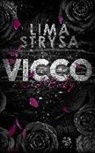 Lima Strysa, Heartcraft Verlag - VICCO und Baby (ROSE-Reihe 3)