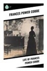 Frances Power Cobbe - Life of Frances Power Cobbe