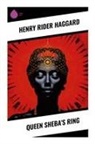Henry Rider Haggard - Queen Sheba's Ring