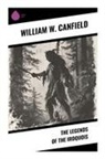 William W. Canfield - The Legends of the Iroquois
