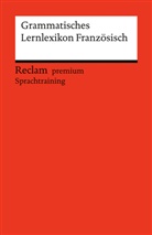 Heinz-Otto Hohmann - Grammatisches Lernlexikon Französisch