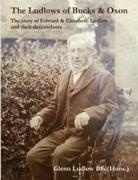 Glenn Ludlow - The Ludlows of Bucks and Oxon