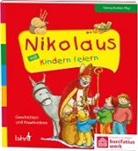 Sigrid Leberer, Georg Austen - Nikolaus mit Kindern feiern