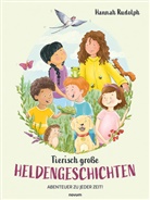 Hannah Rudolph - Tierisch große Heldengeschichten