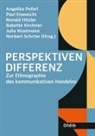 Paul Eisewicht, Ronald Hitzler, Babette Kirchner, Angelika Poferl, Norbert Schröer, Julia Wustmann - Perspektivendifferenz