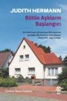 Judith Hermann - Bütün Asklarin Baslangici