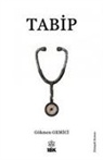 Gökmen Gemici - Tabip