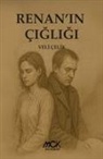 Veli Celik - Renanin Cigligi