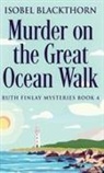 Isobel Blackthorn - Murder on the Great Ocean Walk