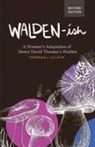 Krimsey Lilleth, Henry D. Thoreau - Walden-ish