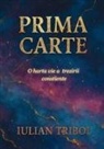 Iulian Triboi - Prima Carte