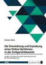 Fatima Balic - Die Entwicklung und Erprobung eines Online-Verfahrens in der Zivilgerichtsbarkeit