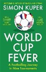 Simon Kuper - World Cup Fever