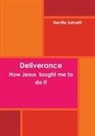 Neville Salvetti - Deliverance How Jesus taught me to do it