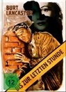 Leonardo Bercovici, Walter Bernstein, Gerald Butler, Hugh Gray, Ben Maddow, Russell Metty - Bis zur letzten Stunde (Blu-ray Video + DVD Video)