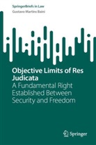 Gustavo Martins Baini - Objective Limits of Res Judicata
