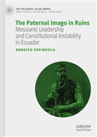 Ernesto Espindola - The Paternal Imago in Ruins