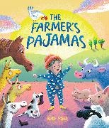 Ruth Paul - The Farmer's Pajamas A Bedtime Barnyard Mix-Up