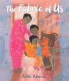 Aditi Anand - The Fabric of Us