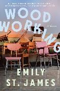 Emily St. James - Woodworking