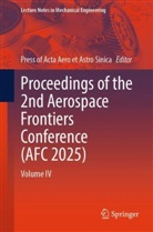 Press of Acta Aero et Astro Sinica, Press of Acta Aero et Astro Sinica - Proceedings of the 2nd Aerospace Frontiers Conference (AFC 2025)