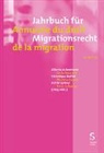 Alberto Achermann, Cesla Amarelle, Boillet-Roc, Véronique Boillet-Rochat, Martina Caroni, Astrid Epiney... - Jahrbuch für Migrationsrecht 2024/2025 - Annuaire du droit de la migration 2024/2025