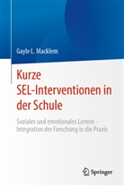 Gayle L Macklem, Gayle L. Macklem - Kurze SEL-Interventionen in der Schule