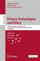 Narges Arastouei, Meiko Jensen, Kai Rannenberg - Privacy Technologies and Policy
