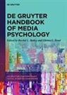 Rachel L. Bailey, Glenna L. Read - De Gruyter Handbook of Media Psychology