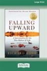 Richard Rohr - Falling Upward, Revised and Updated