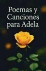 Joseph Portnoj Gaj - Poemas y Canciones Para Adela