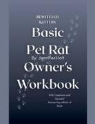 Jennifer Holt - Bewitched Rattery Basic Pet Rat Owner's Workbook
