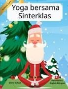 Marcy Schaaf - Yoga bersama Sinterklas (Indonesian / English Bilingual) Yoga with Santa