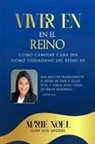 Marie Noel Ministries - Viviendo En El Reino