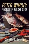 Dorothy L. Sayers - Peter Wimsey finder fem falske spor