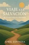 April Espinosa - Viaje a la Salvación