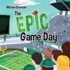 Michael Brennan - The Epic Game Day