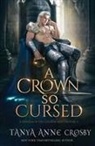 Tanya Anne Crosby - A Crown So Cursed