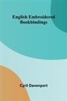 Cyril Davenport - English Embroidered Bookbindings