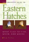 Fuller Tom, Ames Thomas - The Complete Guide To Eastern Hatches