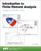 Randy H. Shih - Introduction to Finite Element Analysis Using Creo Simulate 12.0