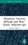 Michal Apollo - Mountain Tourism, Altitude and Host-Guest Relationships