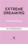 Theresa Cheung, Cheung Theresa - Extreme Dreaming