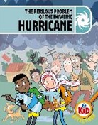 Adam Bushnell, Bushnell Adam, Haslam John - Kid Detectives: The Perilous Problem of the Howling Hurricane